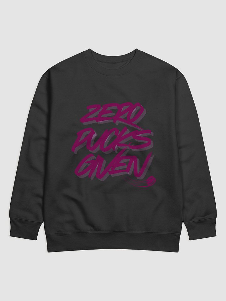 Zero Pucks Given Premium Sweatshirt product image (2)