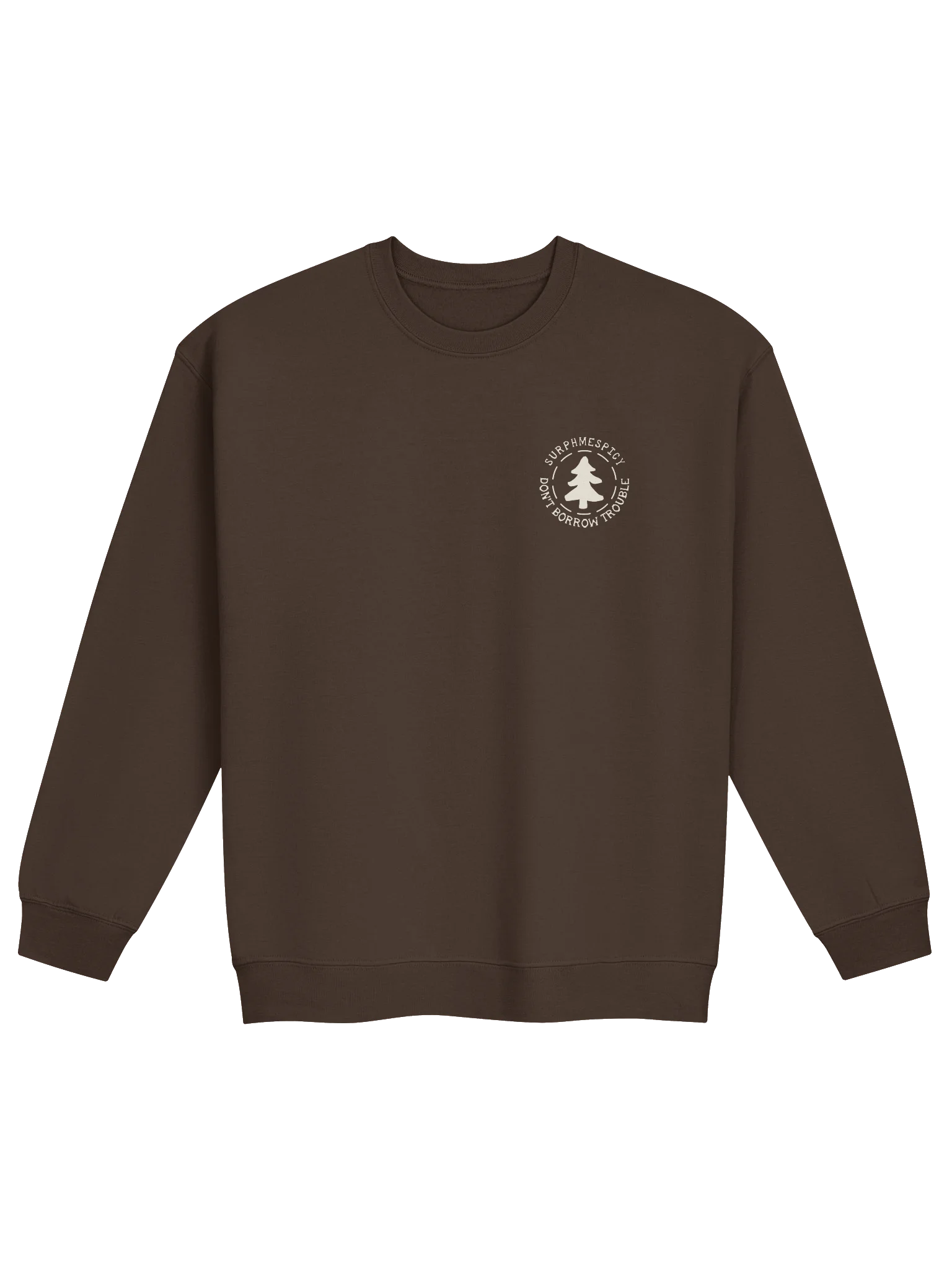 Don't Borrow Trouble White Graphic Sweatshirt product image (1)
