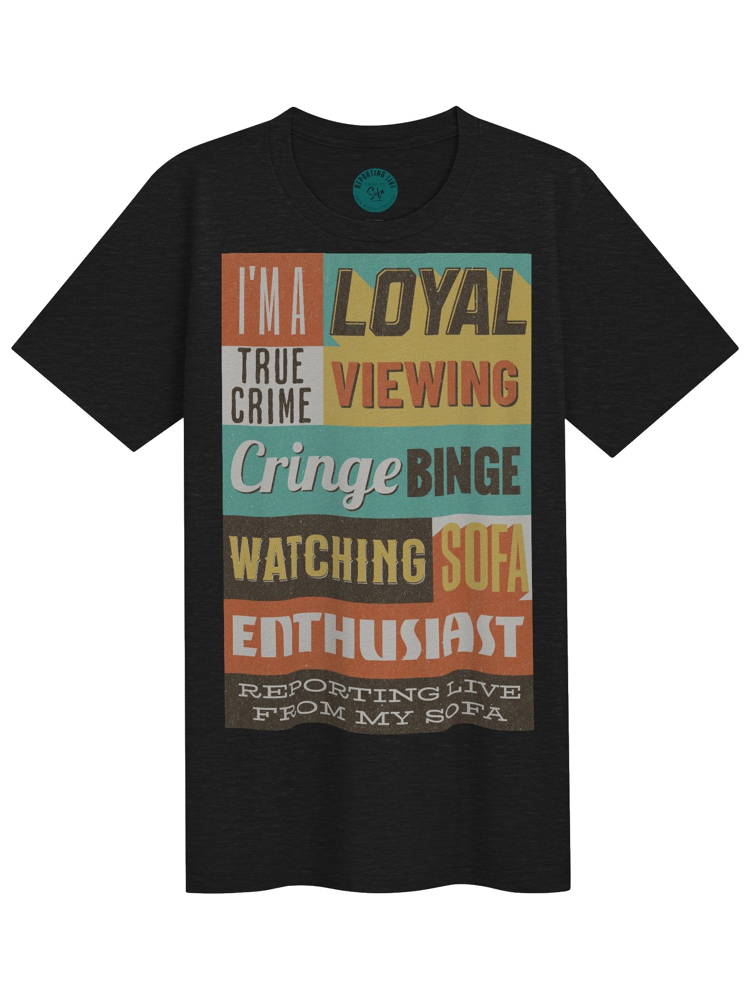 Loyal Cringe Binge Sofa Enthusiast Tee product image (1)