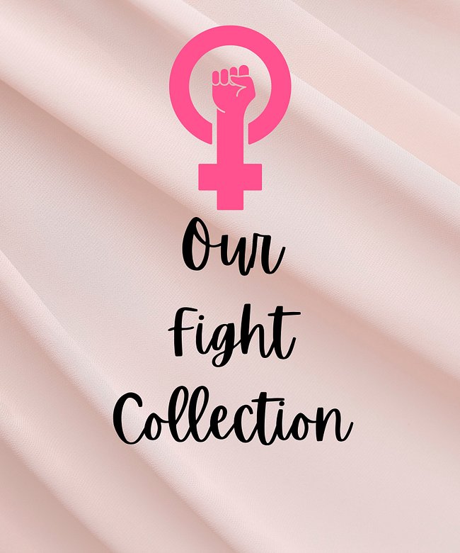 Our Fight Collection