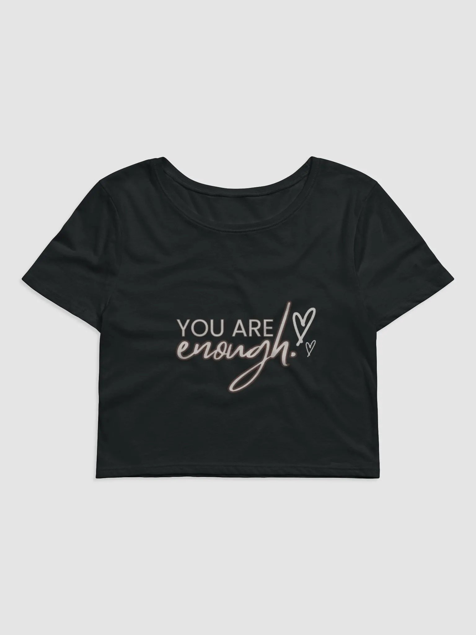 You Are Enough: Crop Top product image (2)