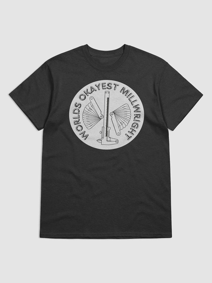 World's Okayest Millwright Tee product image (7)