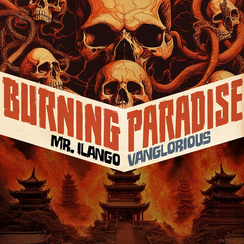 Vanglorius & Mr. ilango "Burning Paradise" (2024)