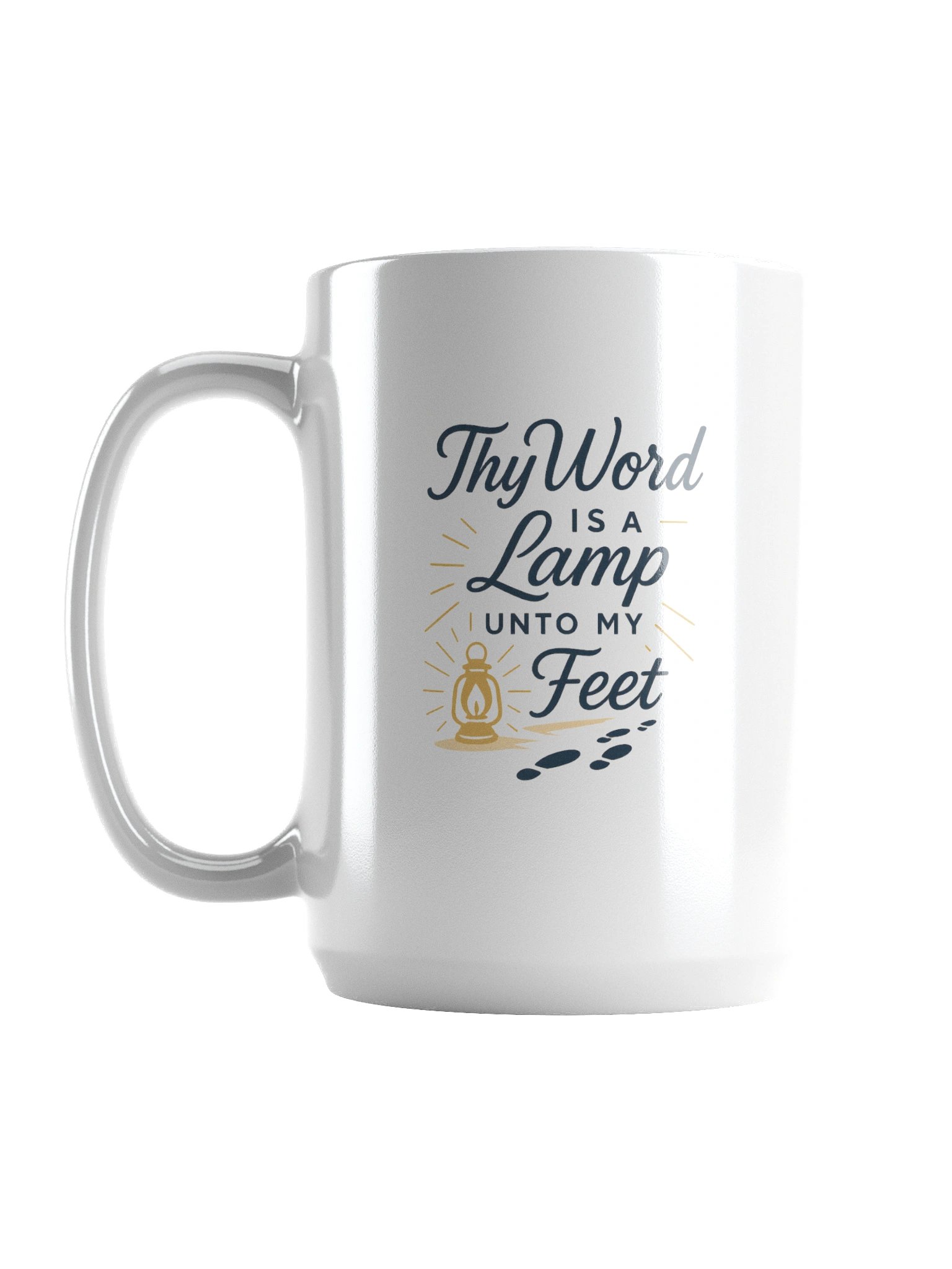 Thy Word Is a Lamp Unto My Feet - White Glossy Mug 15 oz product image (1)