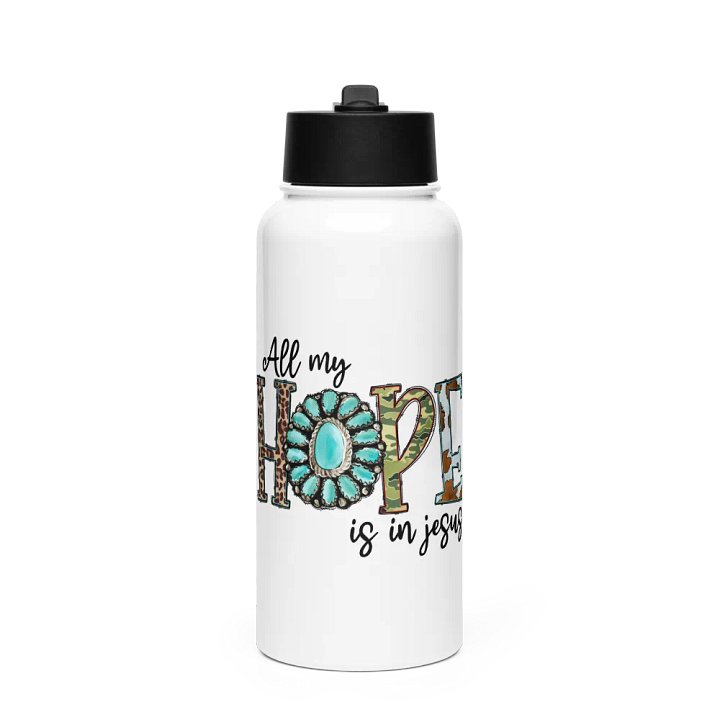All My Hope is in Jesus - Stainless Steel Sports Water Bottle product image (1)