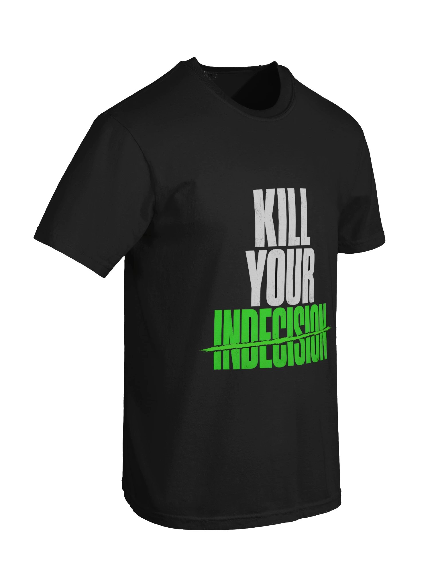 Kill Your Indecision Tee product image (16)