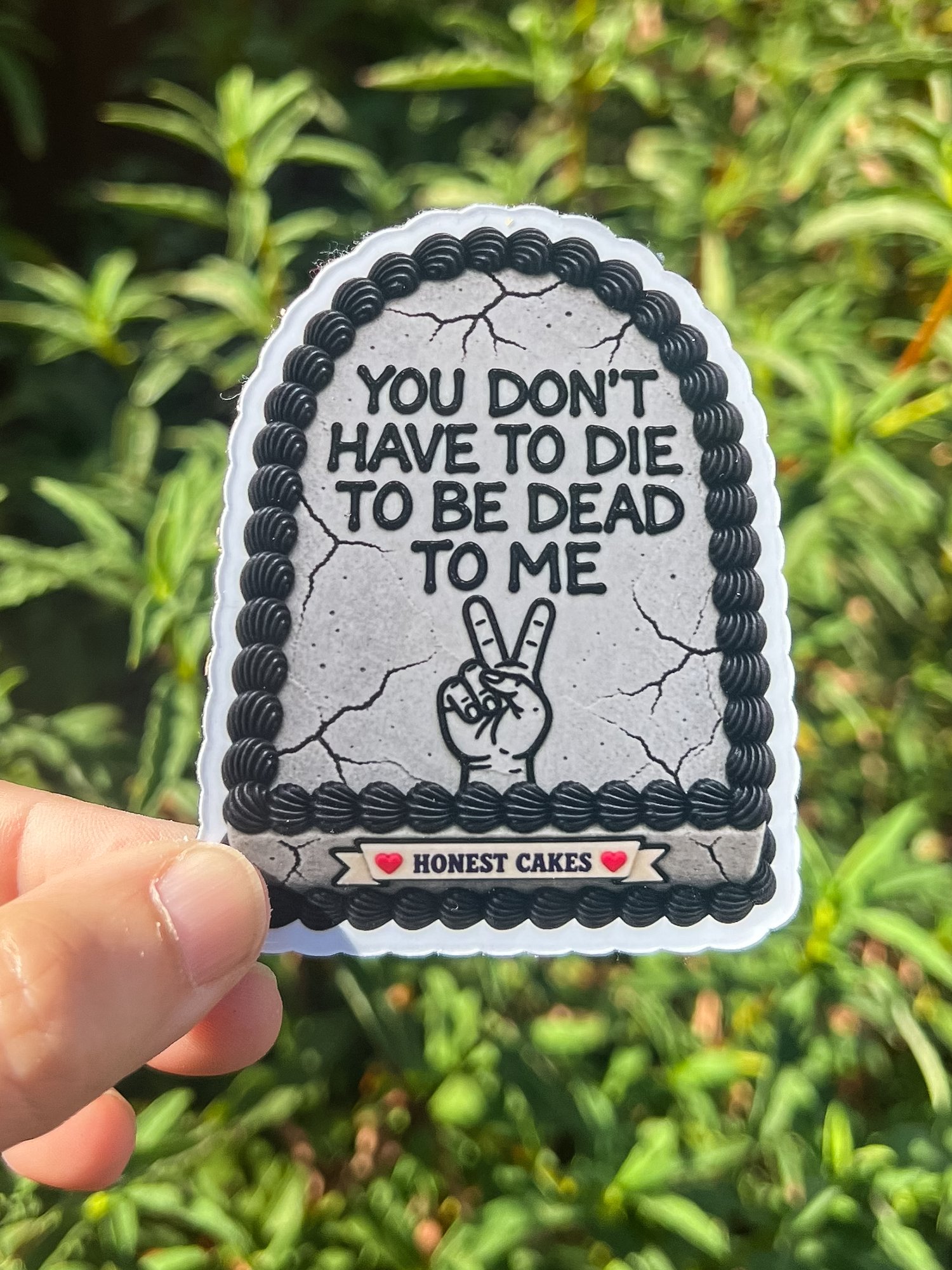 FRIDGE MAGNET: You Don't Have To Die To Be Dead To Me - FREE SHIPPING product image (2)