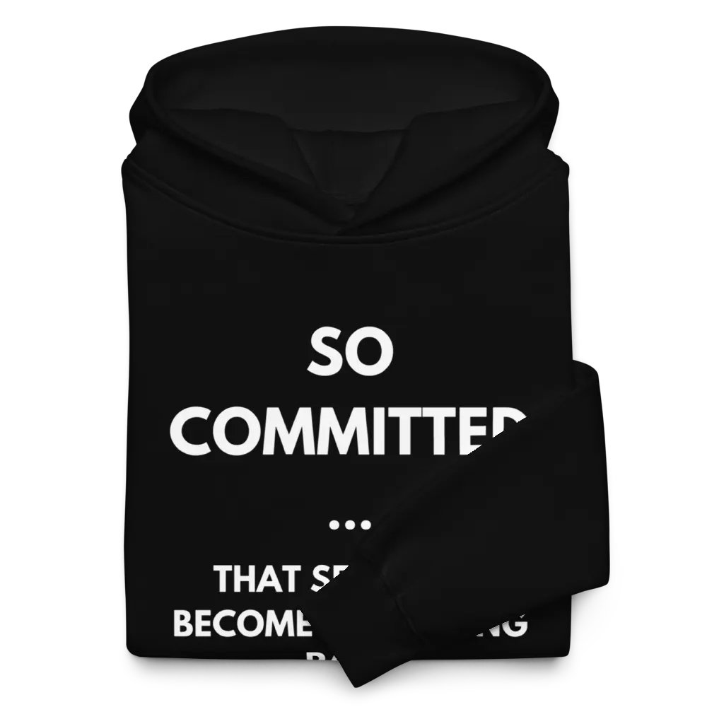 So Committed Motivational Hoodie product image (10)