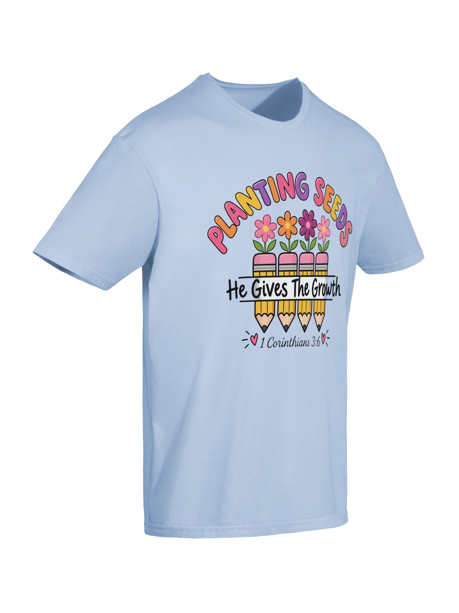 Planting Seeds Tee | 1 Corinthians 3:6 product image (116)