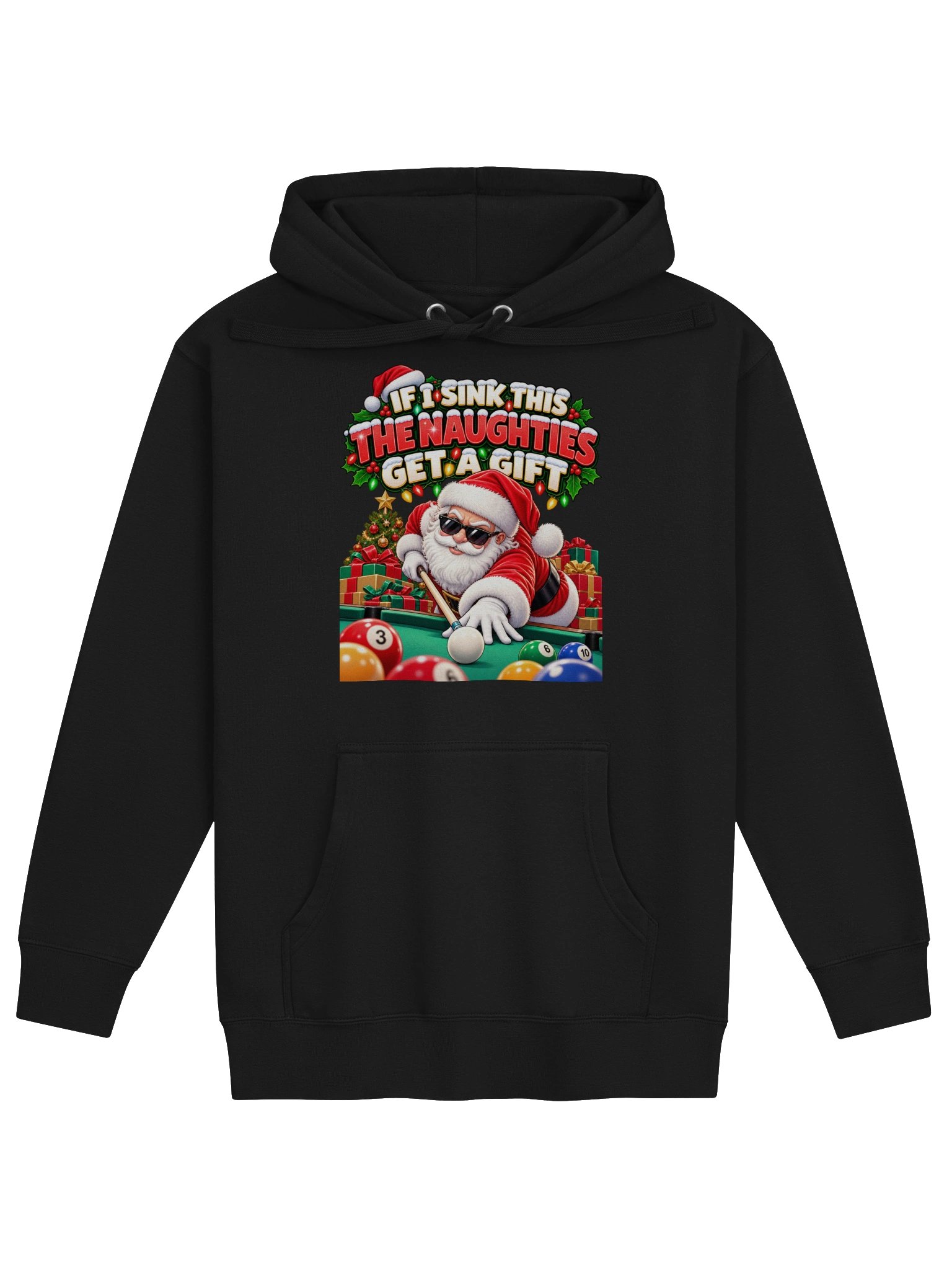 IF I SINK THIS, THE NAUGHTIES GET A GIFT! HOODIE product image (1)