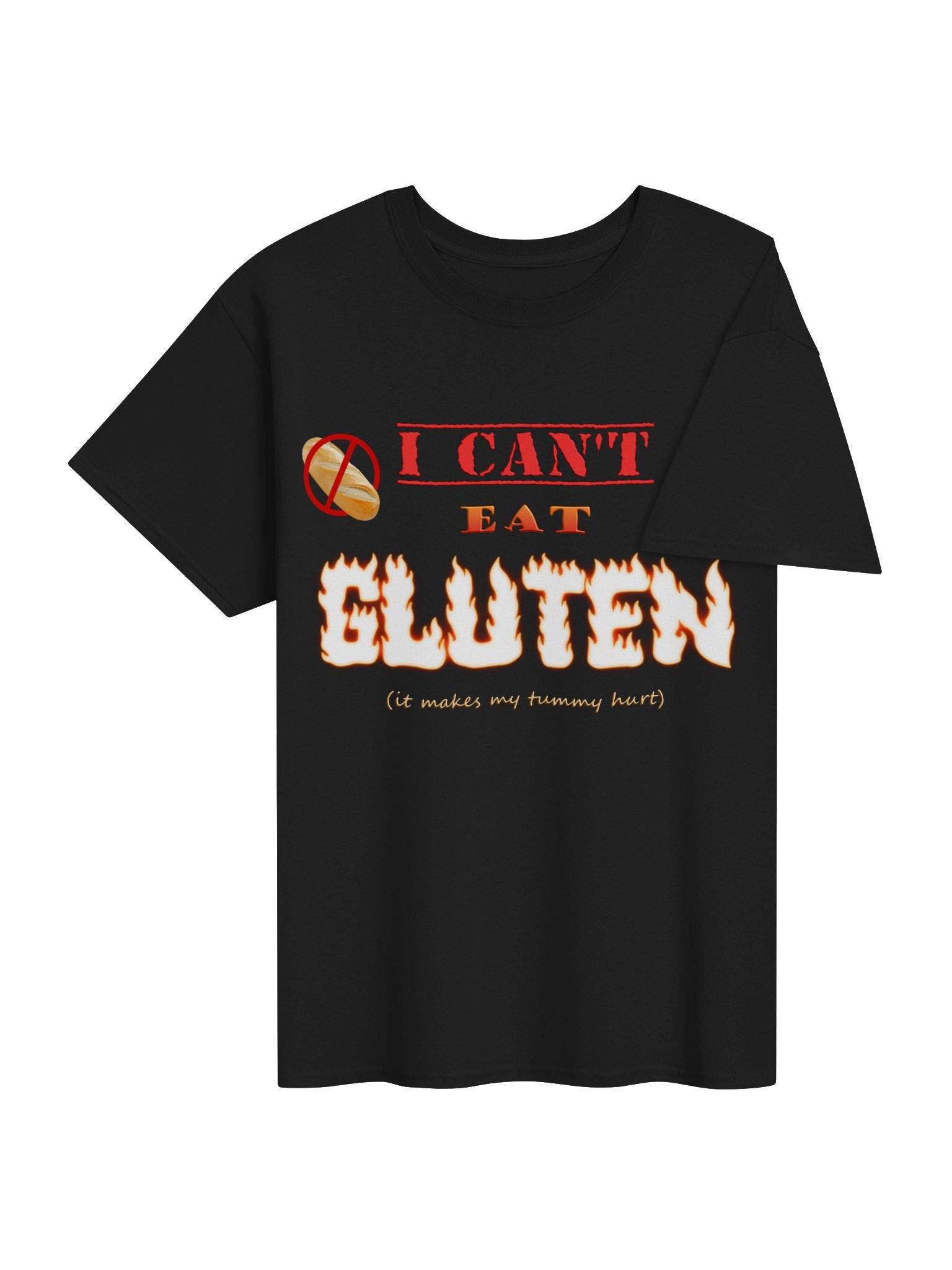 I can't eat gluten (it makes my tummy hurt) T-shirt product image (44)