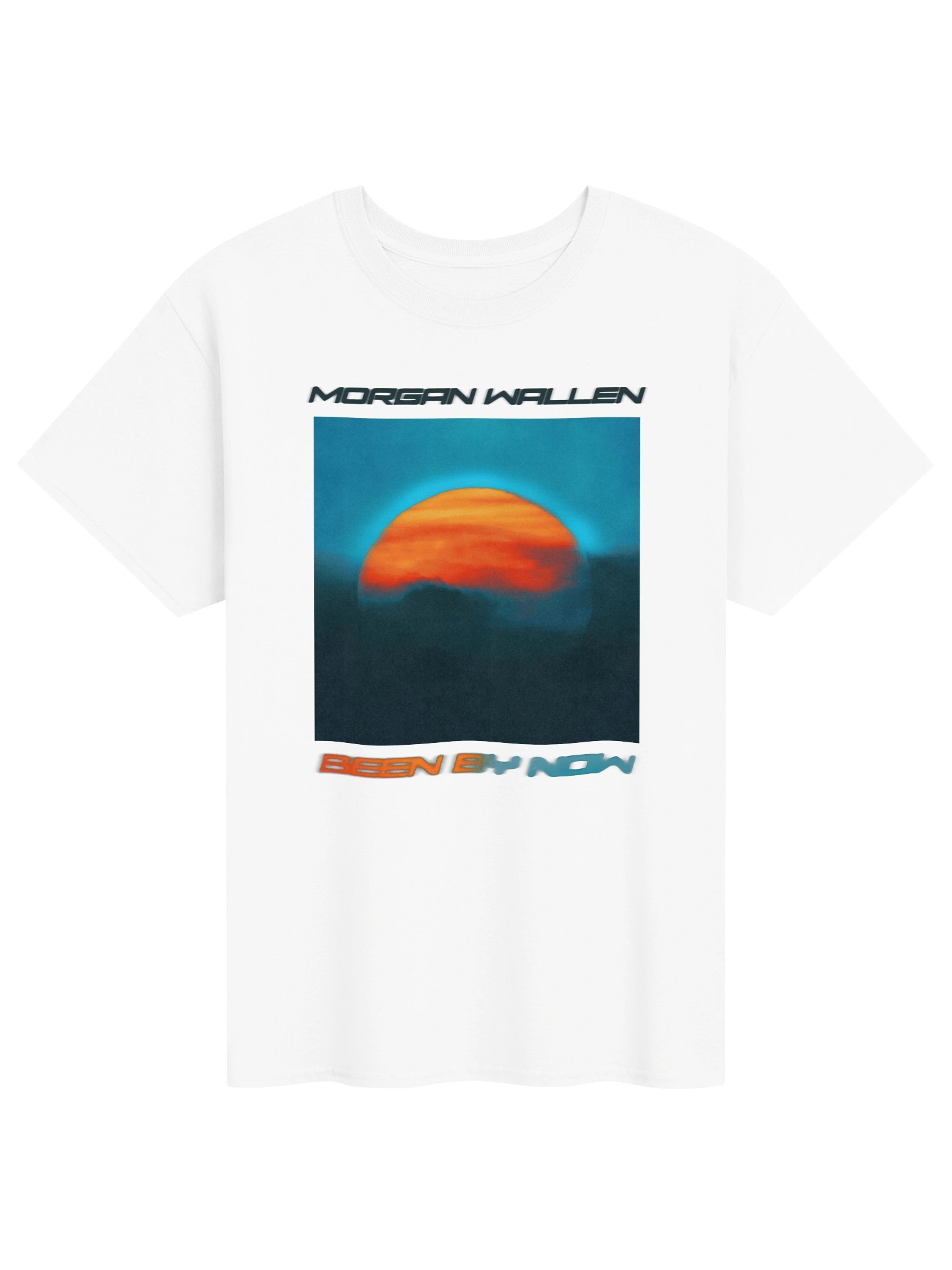 Been By Now Morgan Wallen T-Shirt product image (1)