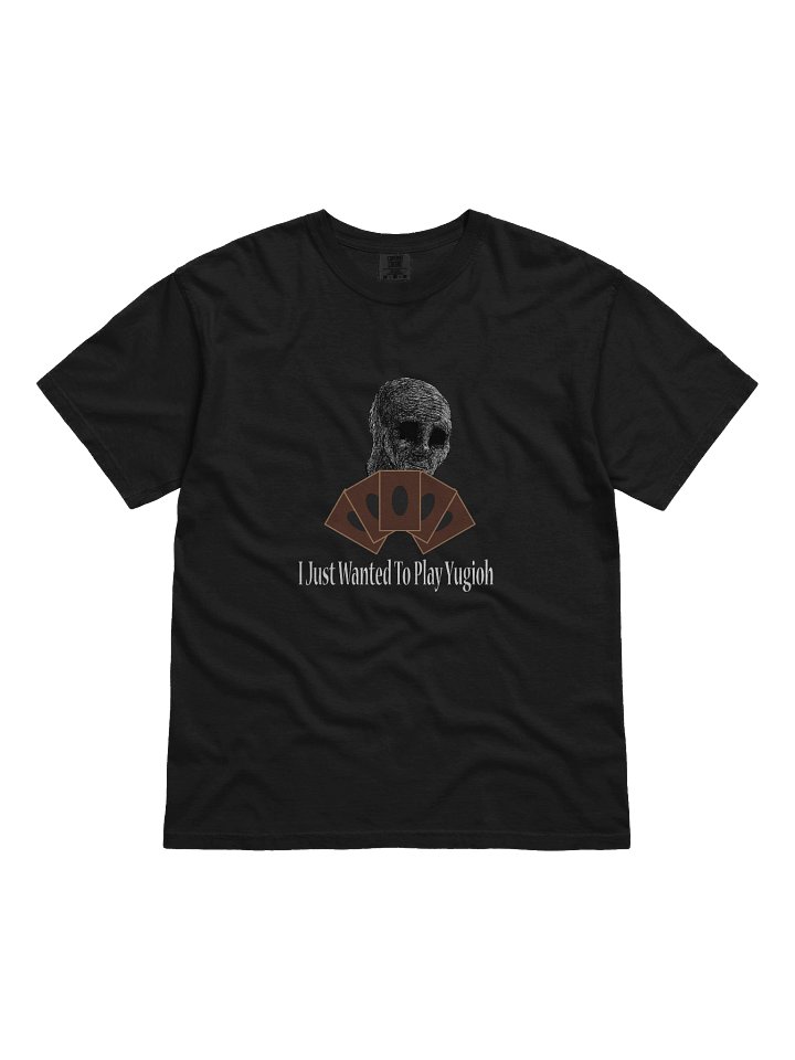 I Just Wanted To Play Yugioh Sadness T-Shirt product image (1)