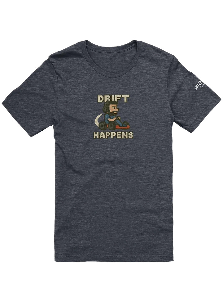 Drift Happens | Mario Kart World Vibes T-Shirt product image (1)