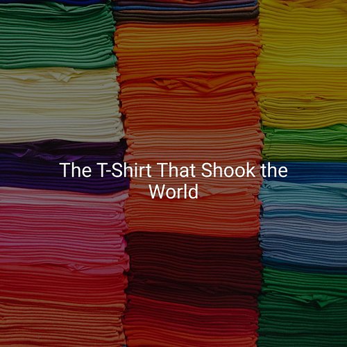 Did you know that the first-ever T-shirt to be used for political protest surfaced during the Vietnam War? Activists used viv...