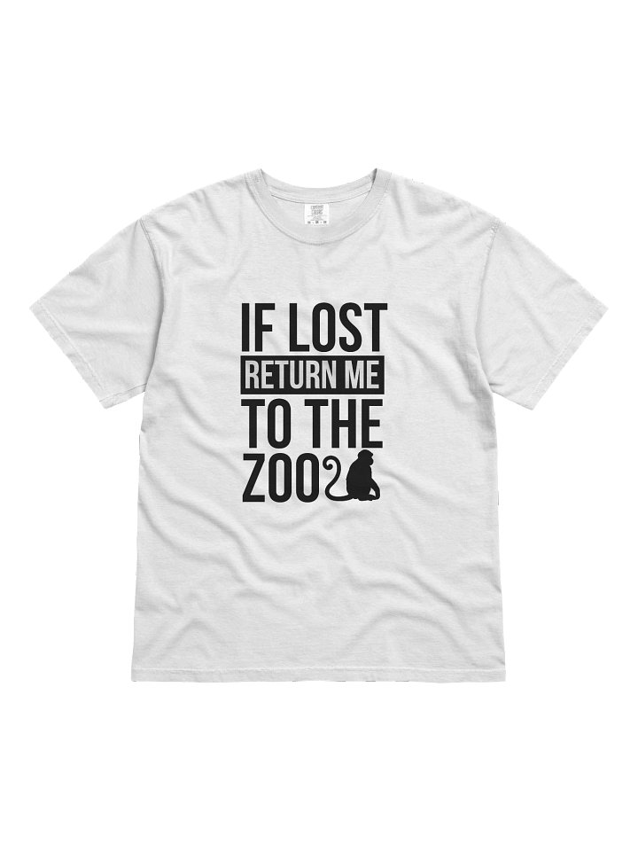 If Lost Return Me to the Zoo product image (1)