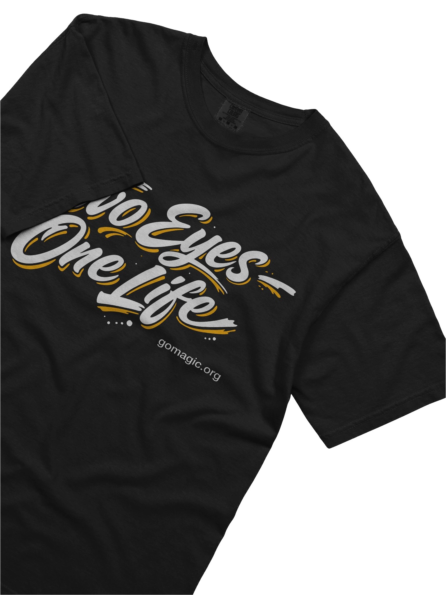 T-Shirt: Two Eyes, One Life (Lettering) product image (2)