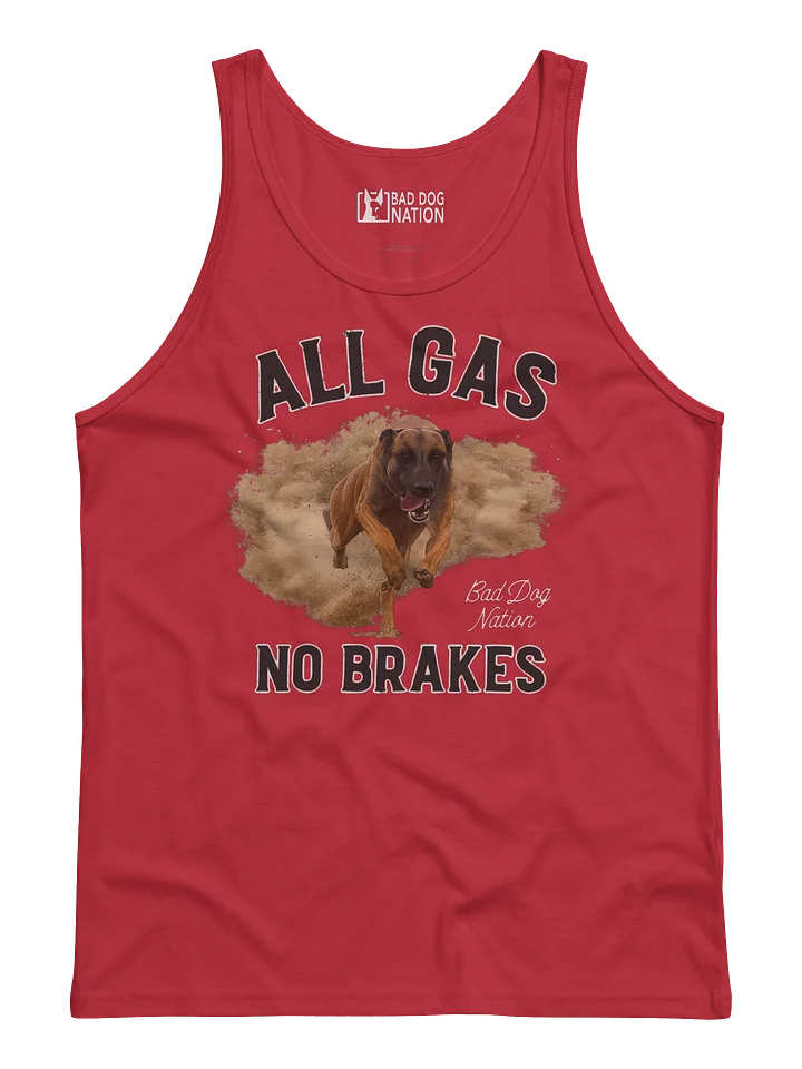 All Gas No Brakes - Premium Unisex Tank Top product image (1)