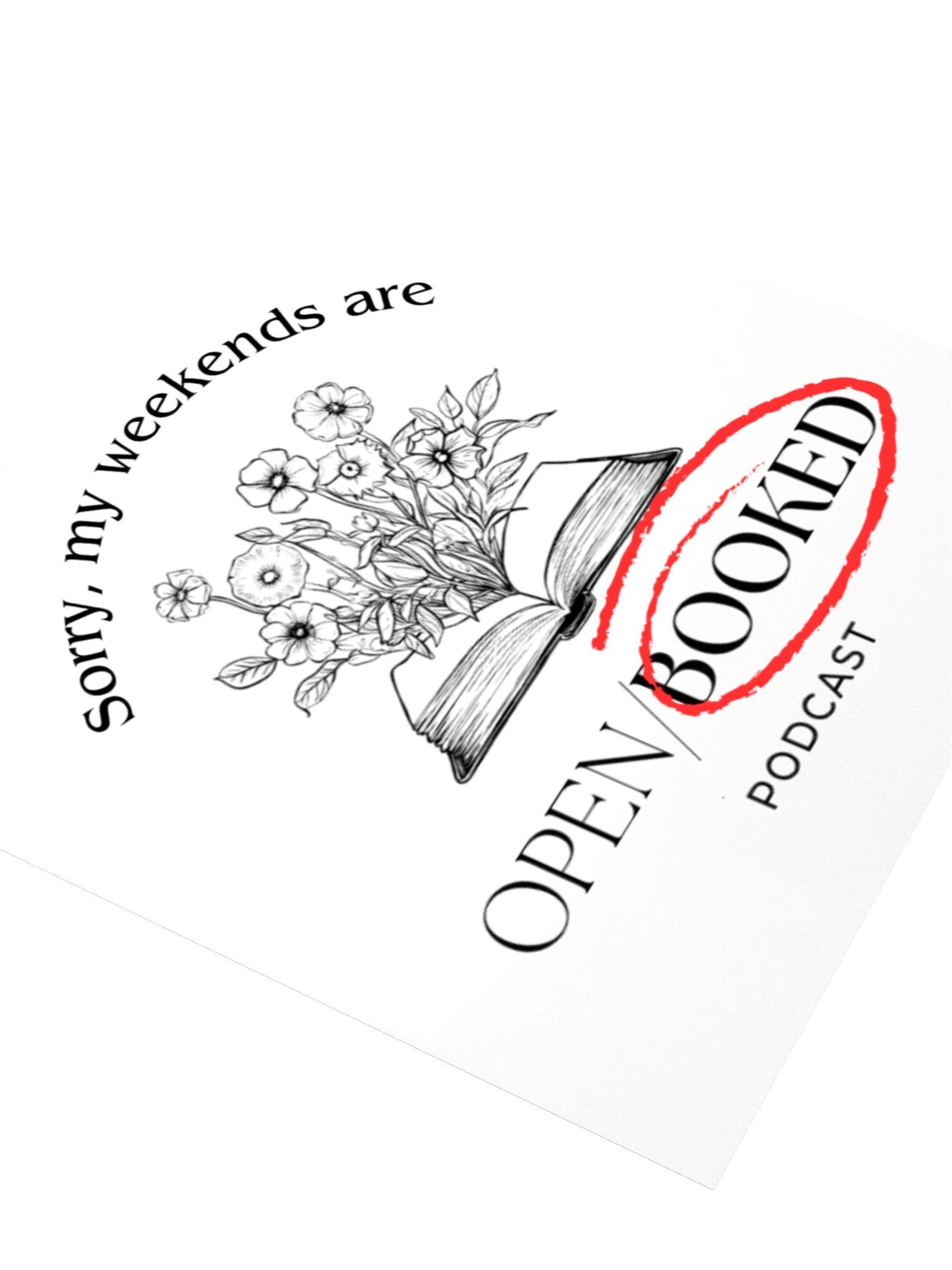 Sorry, my weekends are all booked sticker product image (6)