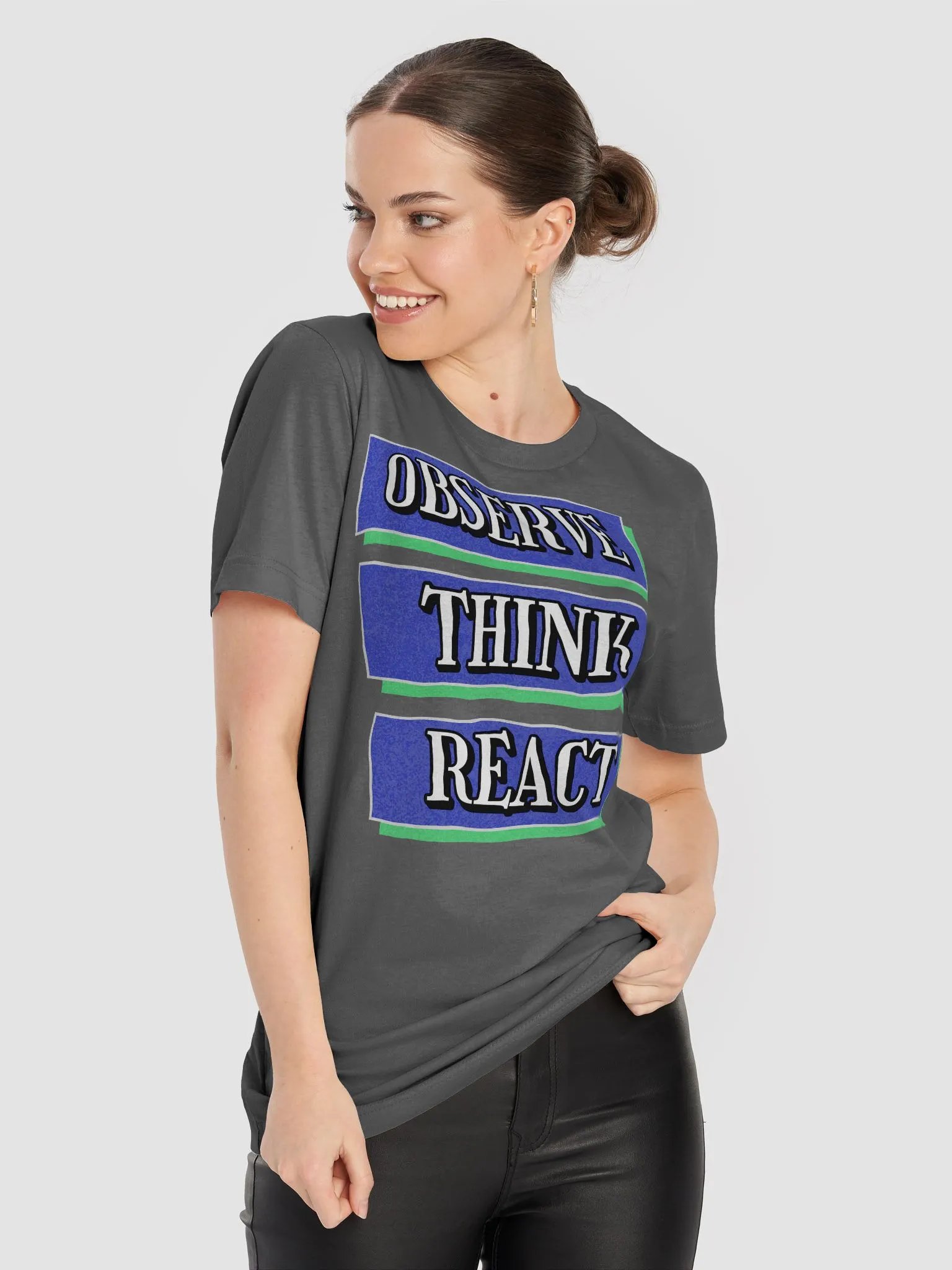 Observe Think React Inspirational T-shirt product image (59)