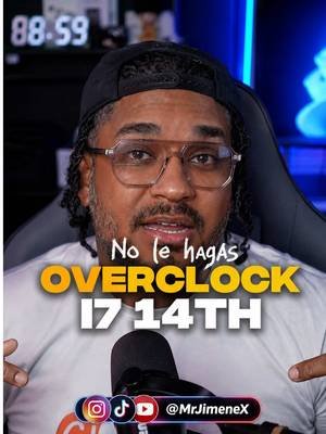 Si no sabes hacer overclock, no se lo hagas a tu i5, i7 o i9 de 14.ª generación. Esos procesadores ya ofrecen un rendimiento excelente de fábrica. Por querer sacar unos FPS extra, puedes terminar con temperaturas más altas, inestabilidad o reducir la vida útil del equipo. Si no dominas el tema… déjalo stock y disfruta tu PC. #Intel #Overclock #PCGaming #HardwarePC #TechTok
