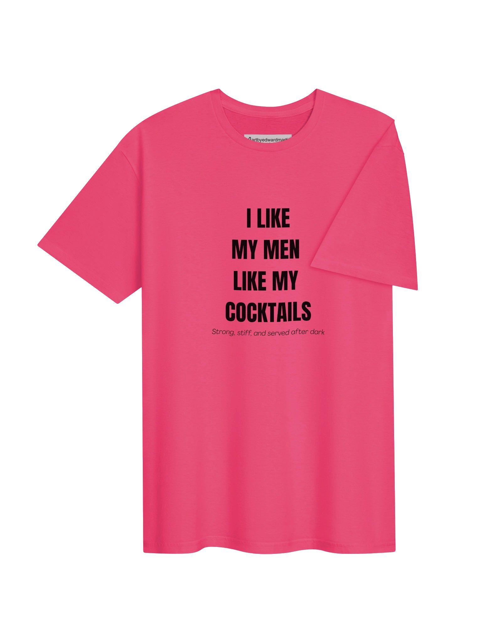 I LIKE MY MEN LIKE MY COCKTAILS Unisex Tee product image (28)