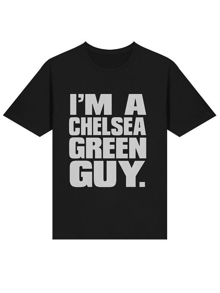I’m a Chelsea Green Guy Shirt product image (2)