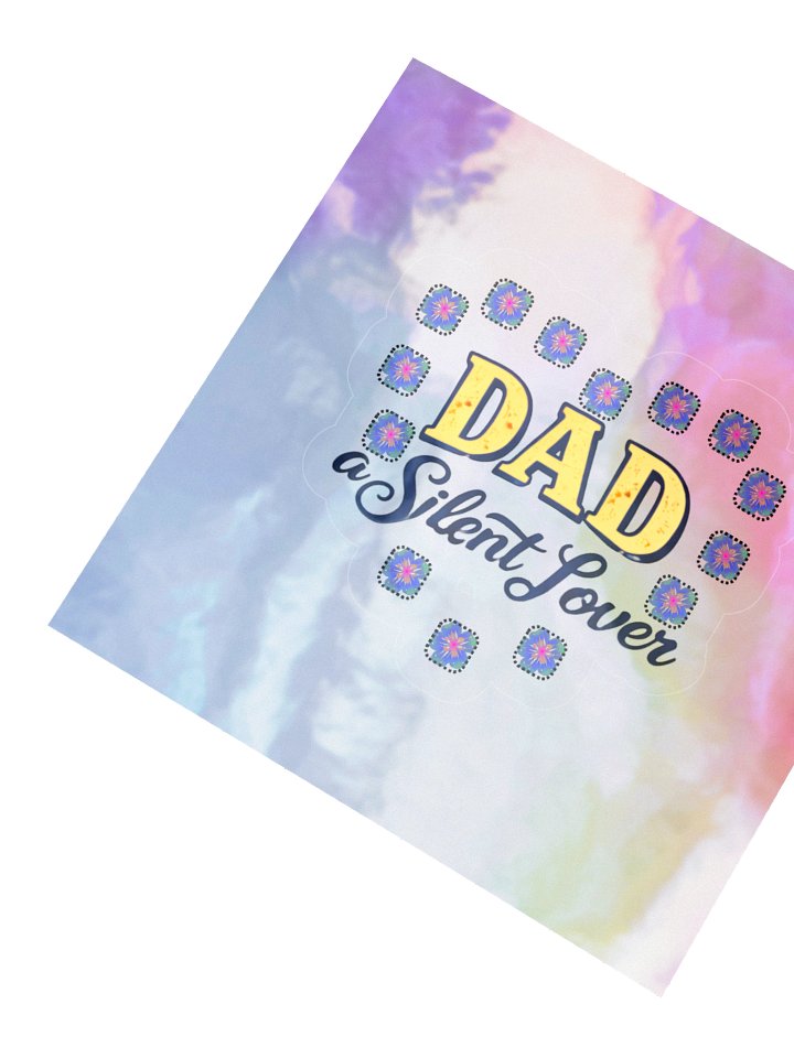 Dad A Silent Lover Holographic Kiss-Cut Sticker Sheet product image (6)