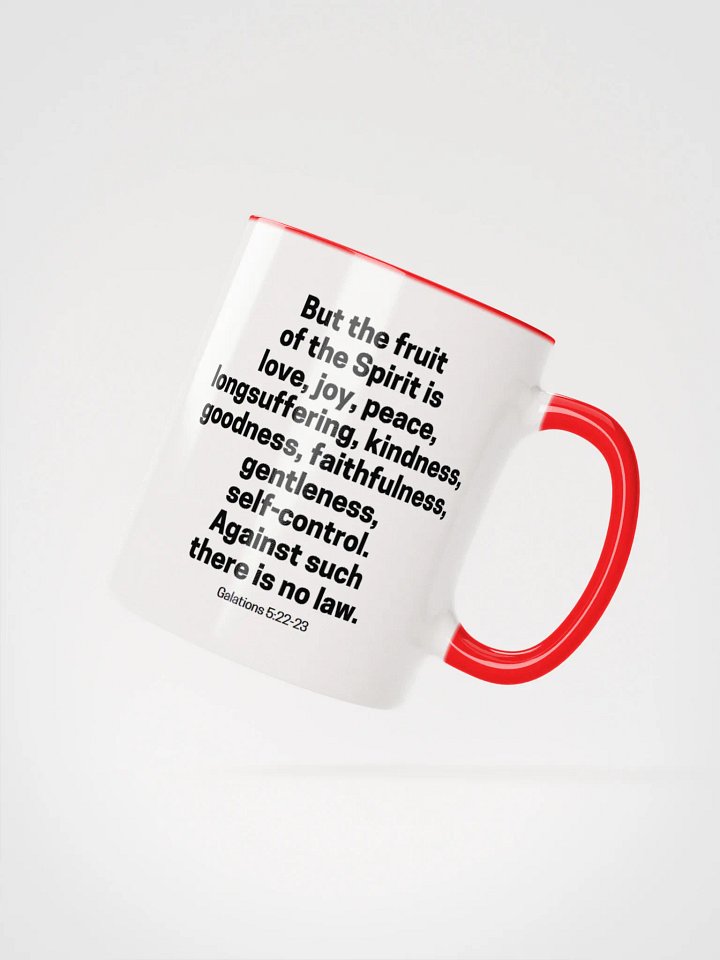 But The Fruit Of The Spirit Is Love Joy Peace Longsuffering Kindness Goodness Galatians 5:22-23 Two-Tone Mug 11/15oz product image (16)