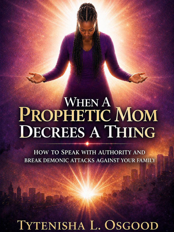 When A Prophetic Mom Decrees A Thing product image (1)