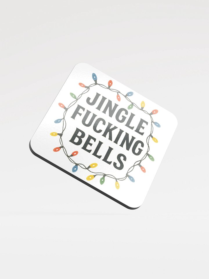 JINGLE F***KING BELLS COASTER product image (1)
