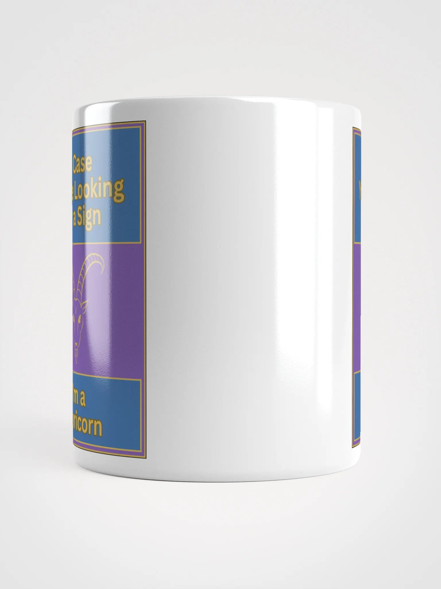 In Case You’re Looking For A Sign Capricorn Zodiac Sign Mug, Zodiac Sign Vibes Mug, Capricorn Mug, Astrological Mug product image (13)