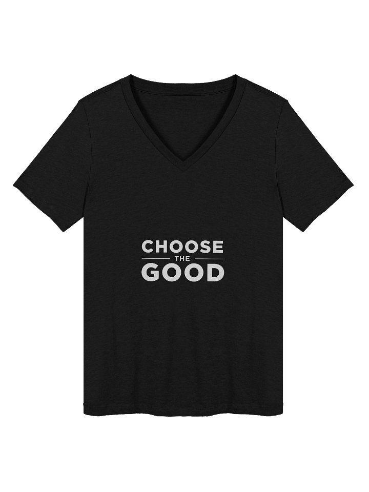 Choose the Good Ladies' V-Neck product image (2)