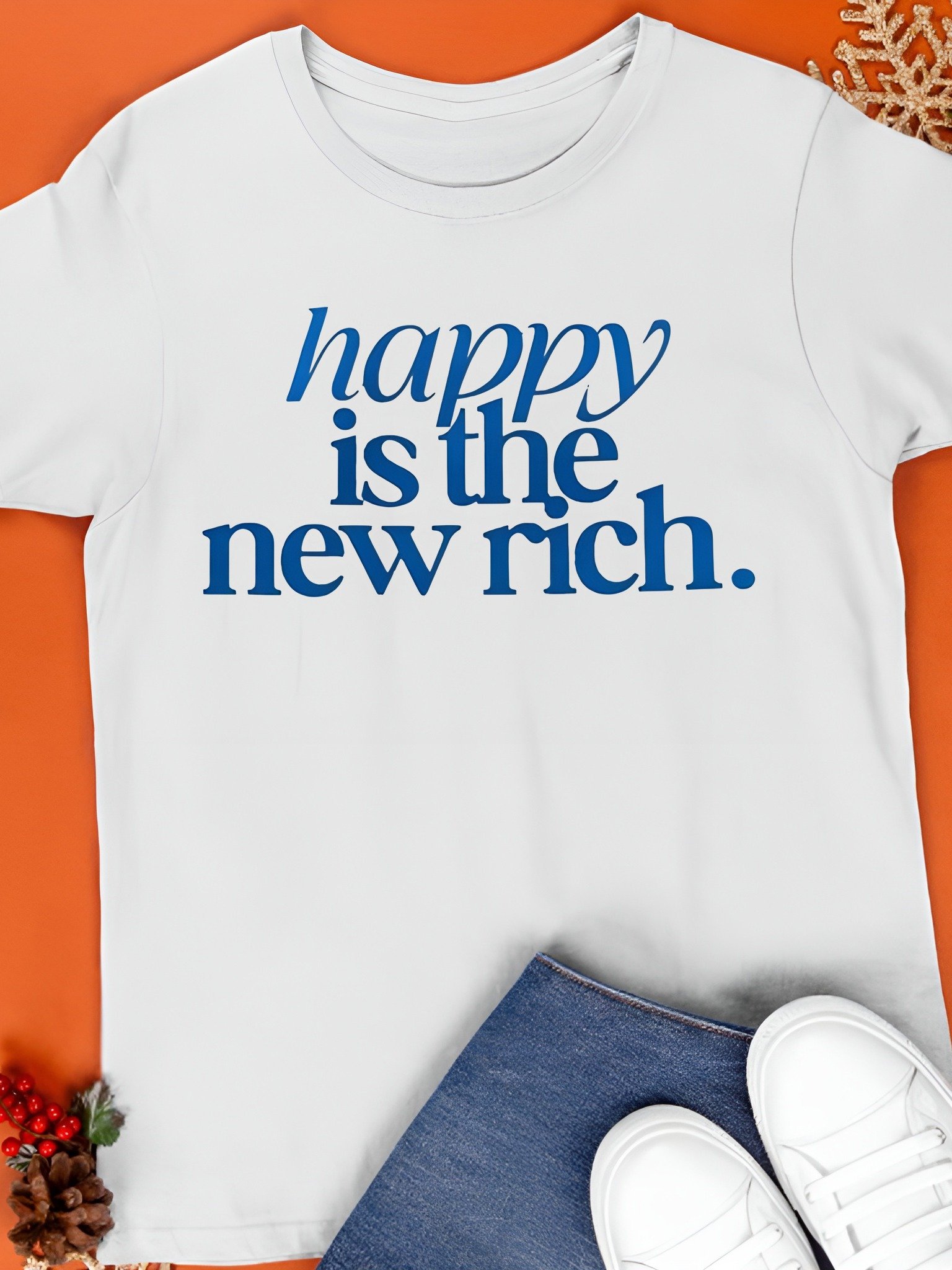 Happy Is The New Rich Shirt product image (1)