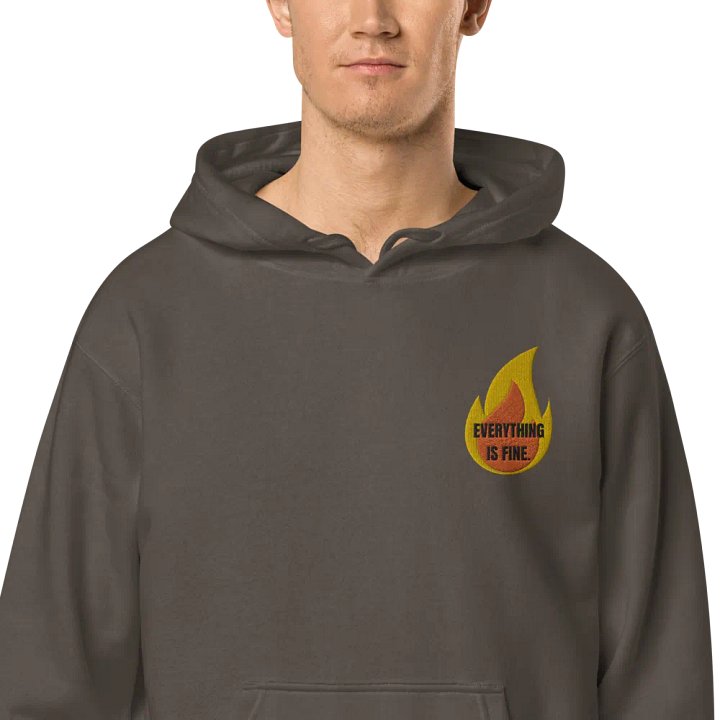 Everything is Fine Hoodie. product image (13)