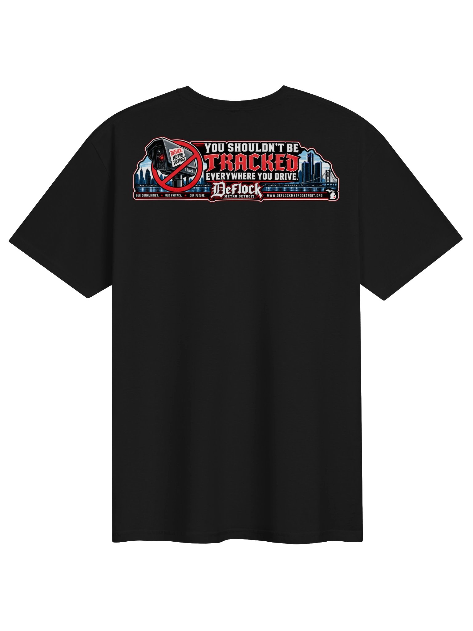 You Shouldn't Be Tracked Everywhere You Drive Tee product image (1)