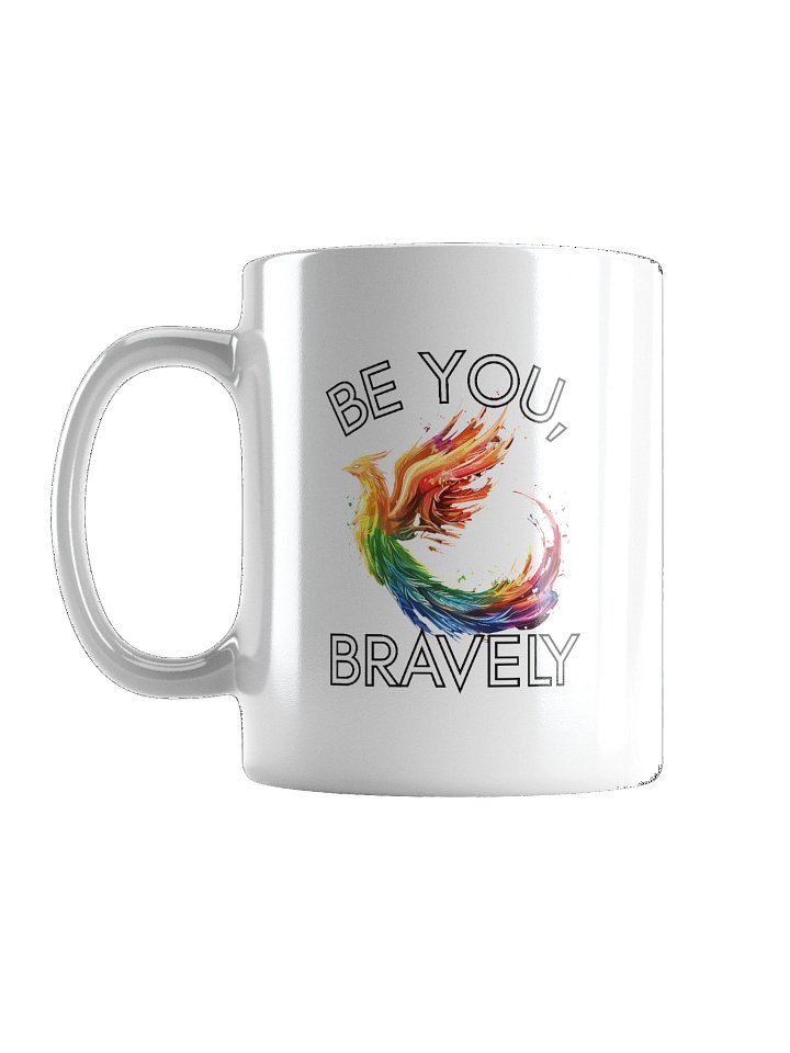 Colorful Rainbow Phoenix with Quote "Be You, Bravely" Mug product image (1)