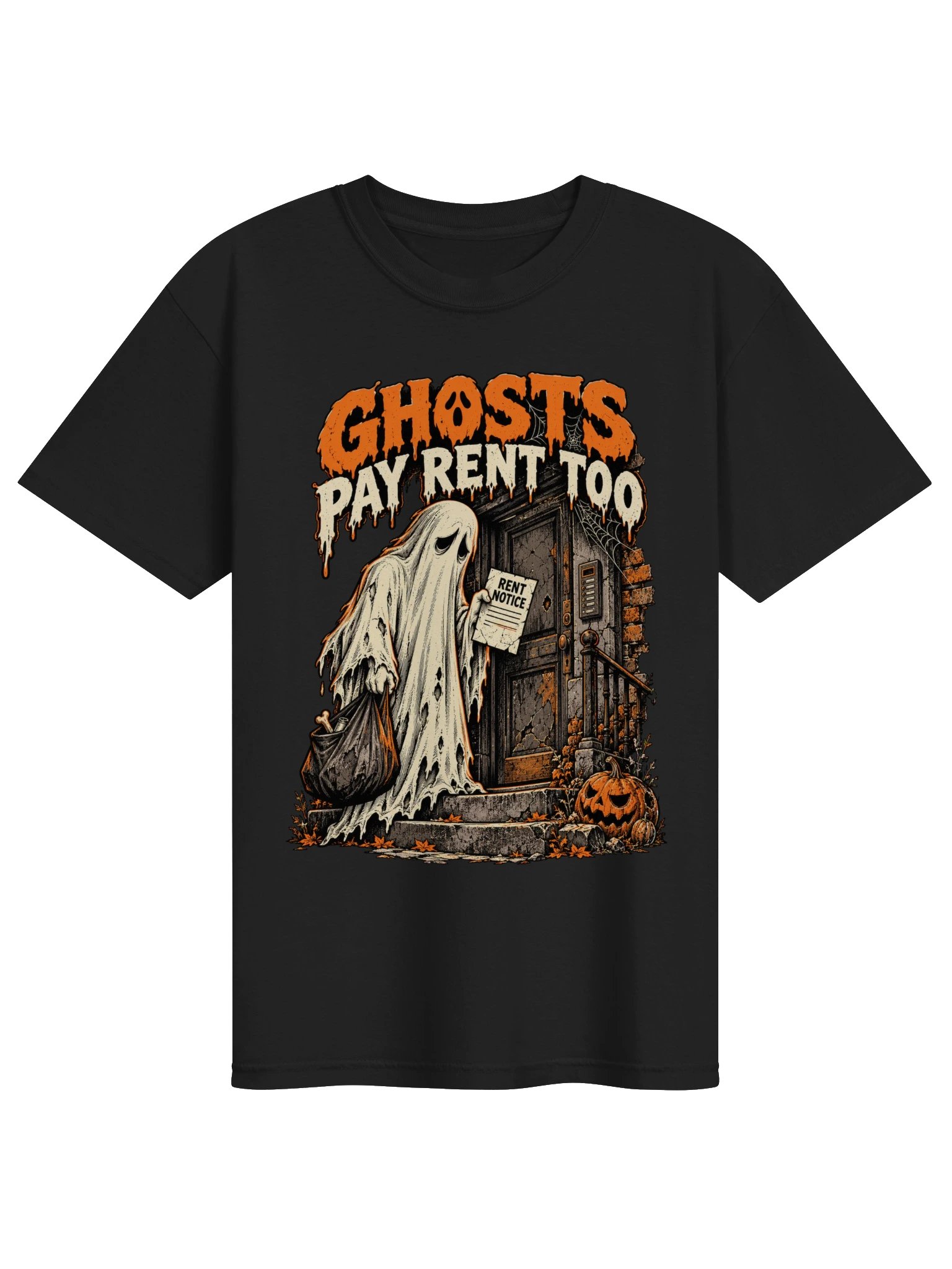 Ghosts Pay Rent Too — Funny Halloween Ghost T-Shirt product image (1)