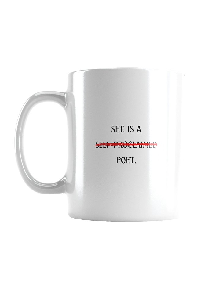 Self-Proclaimed Poet mug 2 product image (1)