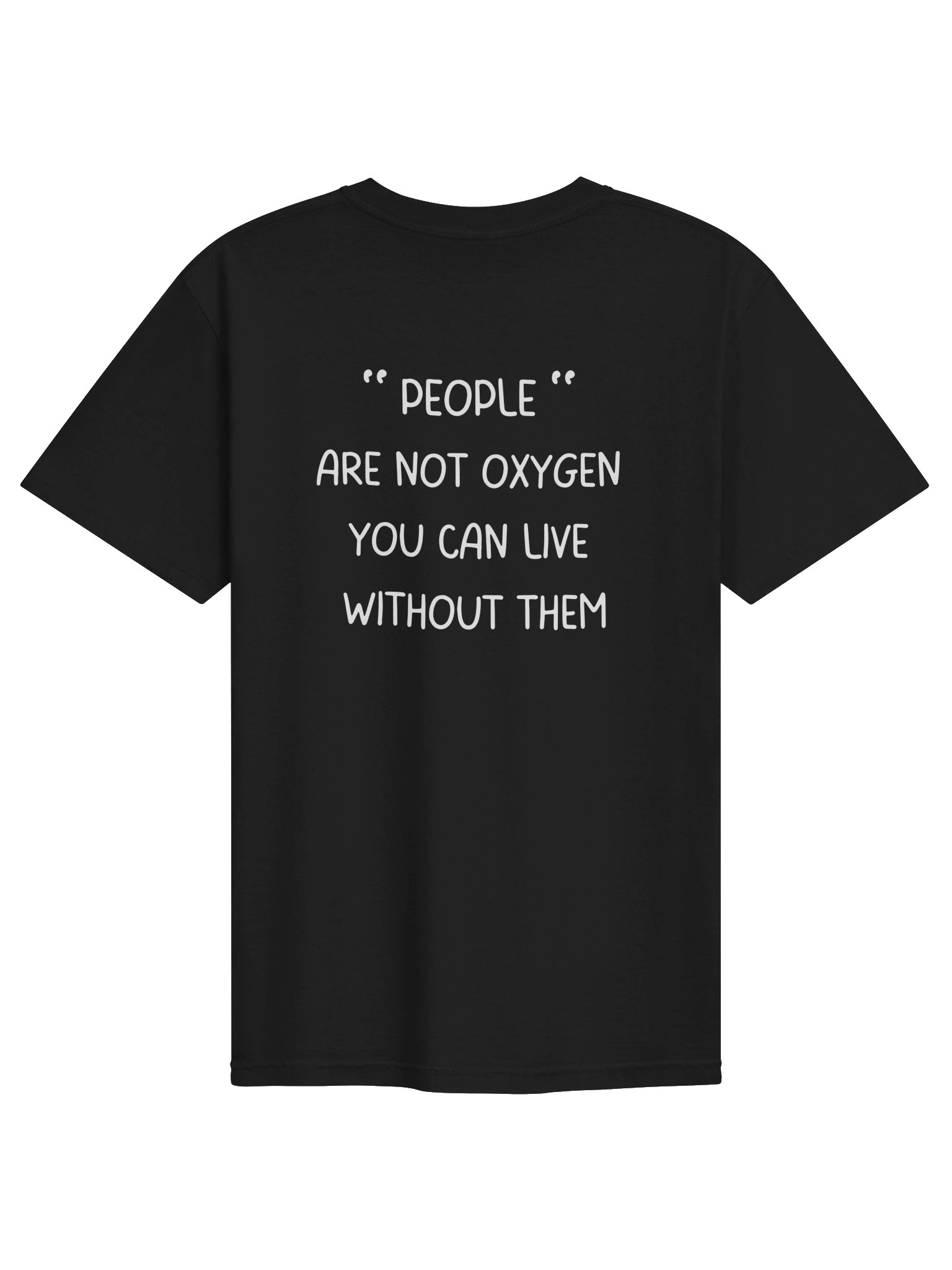 People are Not Oxygen product image (1)