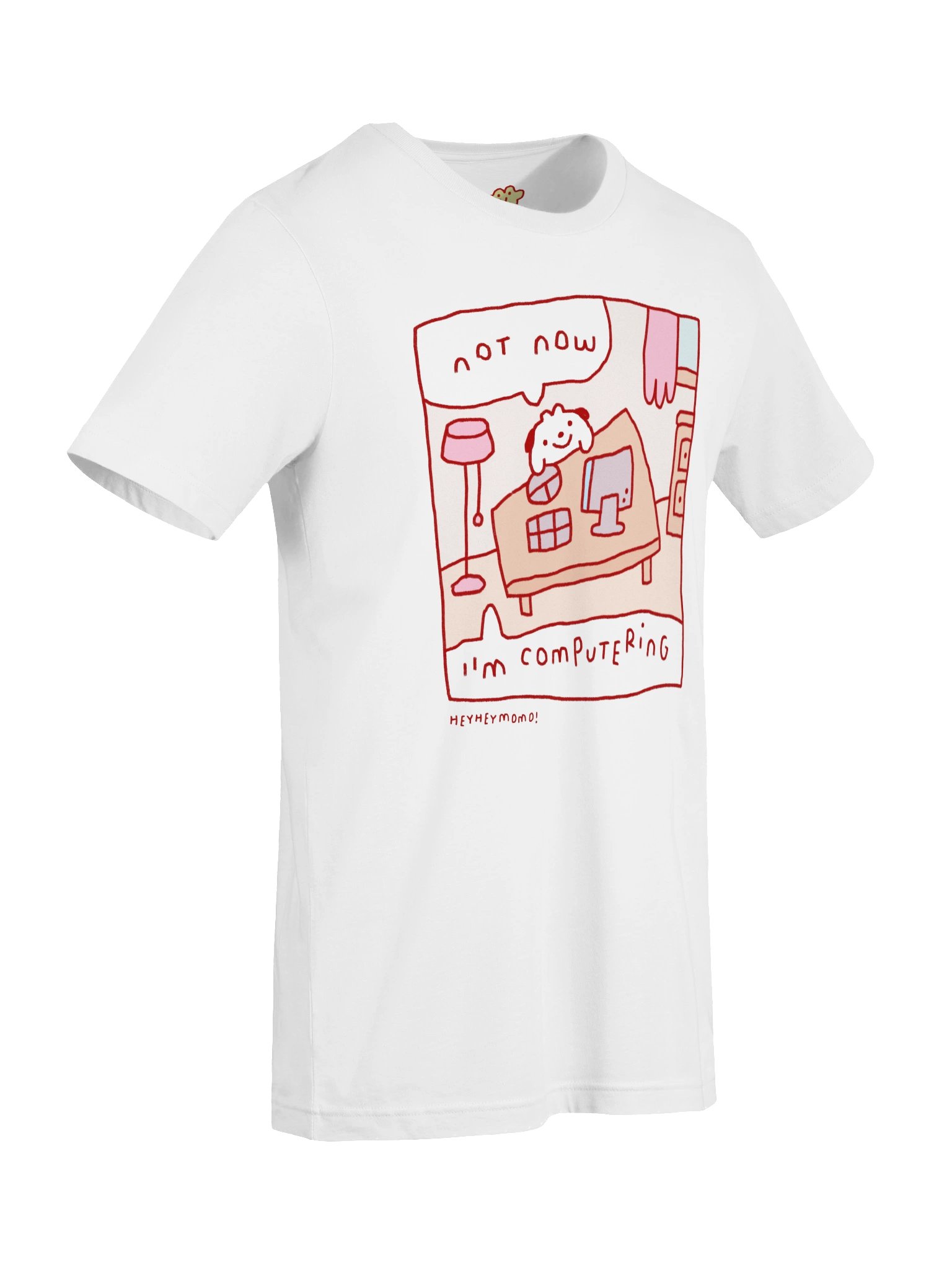 Not Now, I'm Computering T-Shirt product image (6)