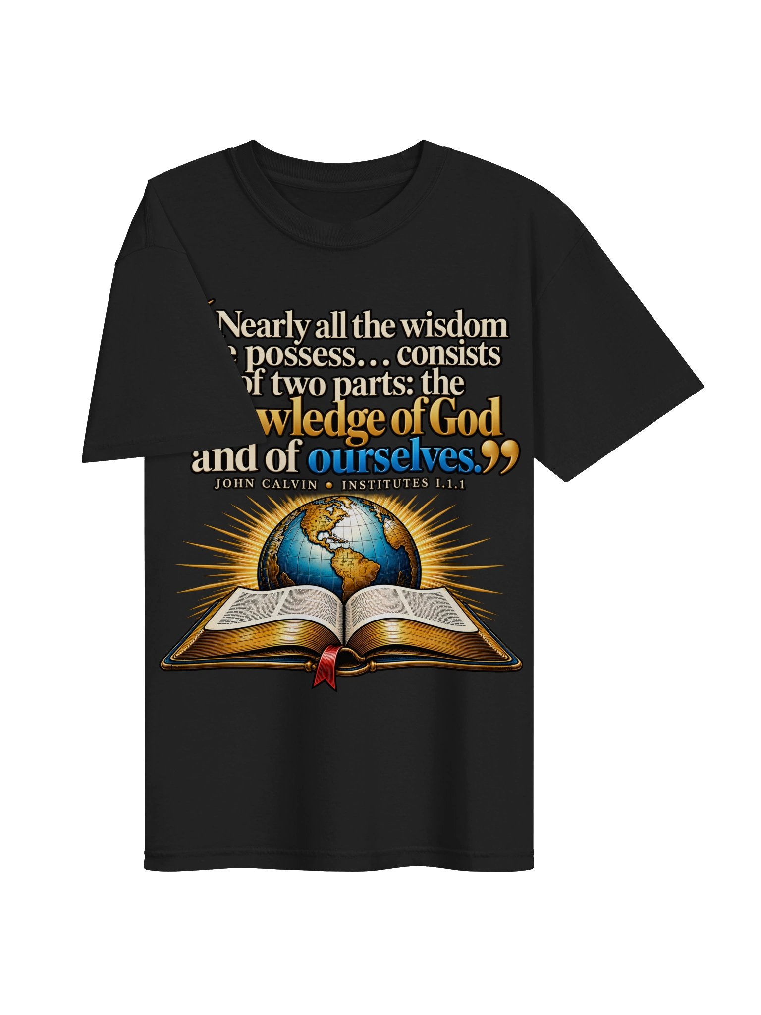 Know God. Know Yourself. — John Calvin Theology T-Shirt product image (37)