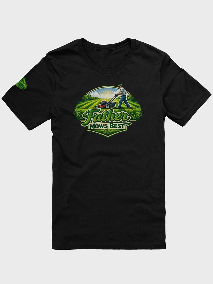 Father Mows Best Tee product image (1)