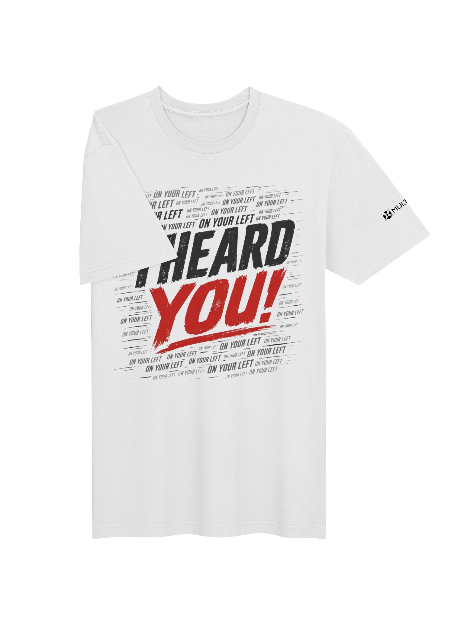 I Heard You Tee product image (17)