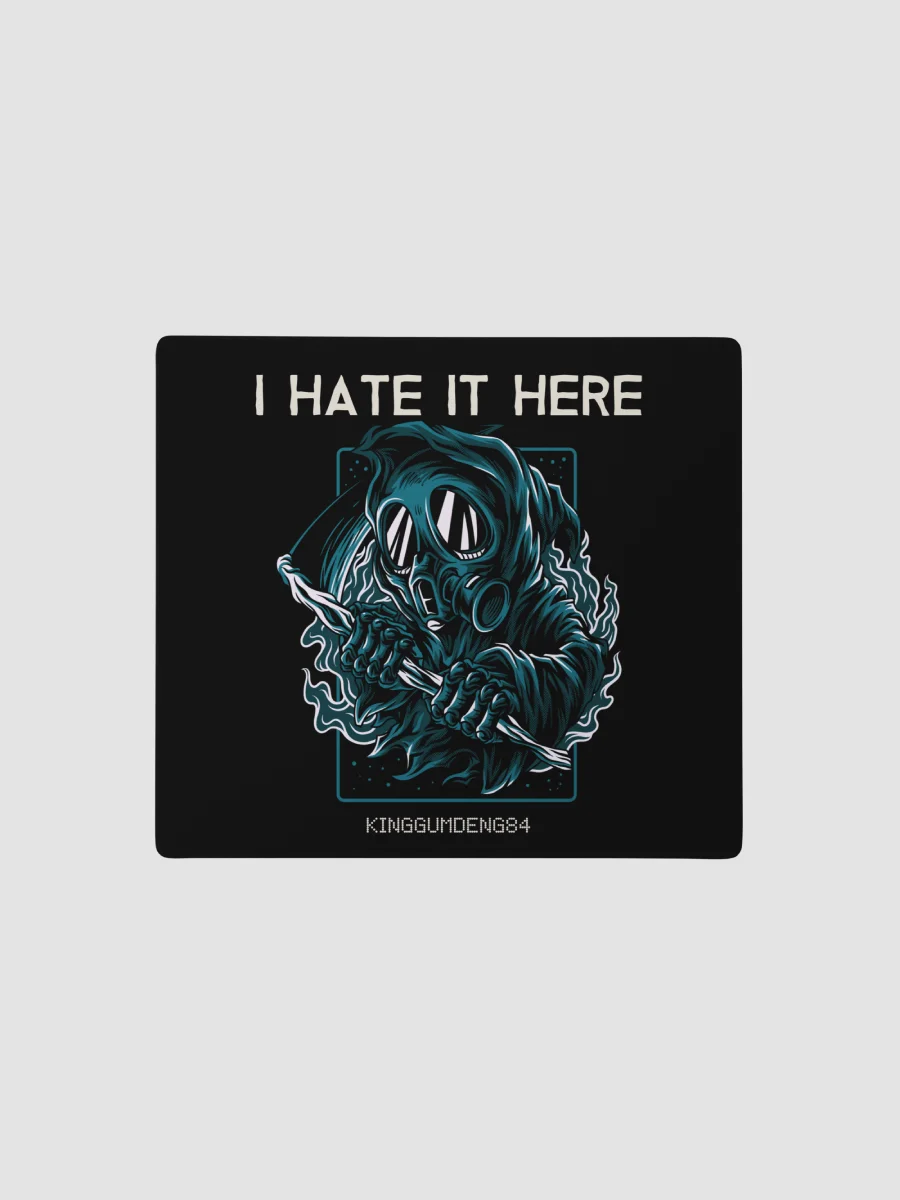 I hate it here mouse pad product image (1)