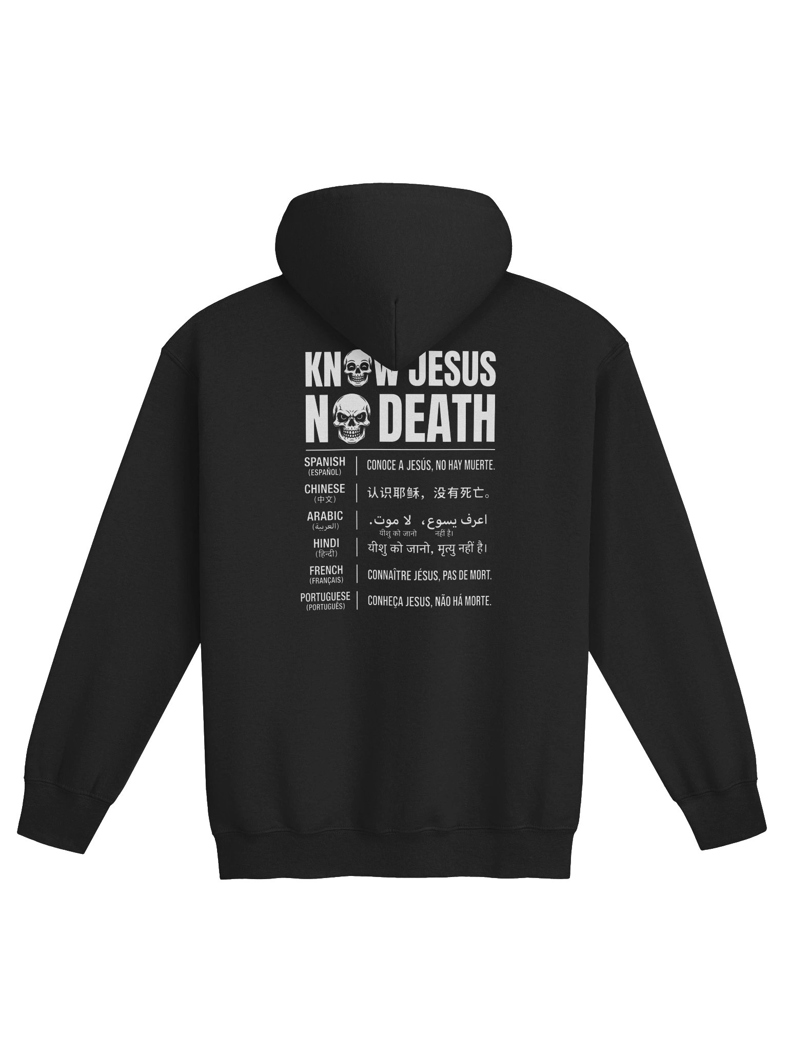 Know Jesus No Death World Wide Languages Zip Hoodie #1 product image (2)