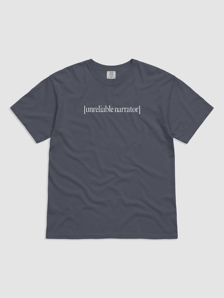 Unreliable Narrator tee product image (7)