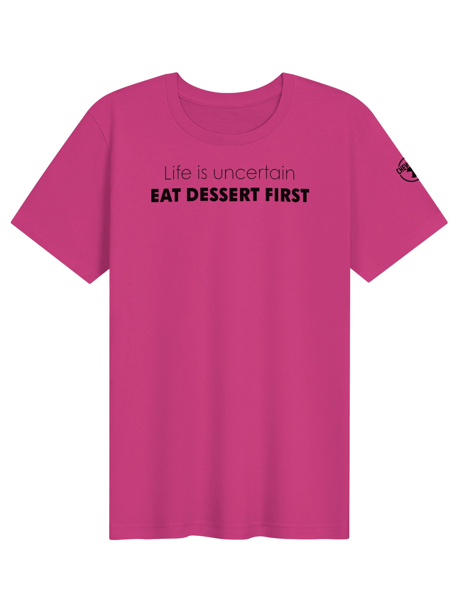 EAT DESSERT FIRST Tee product image (1)