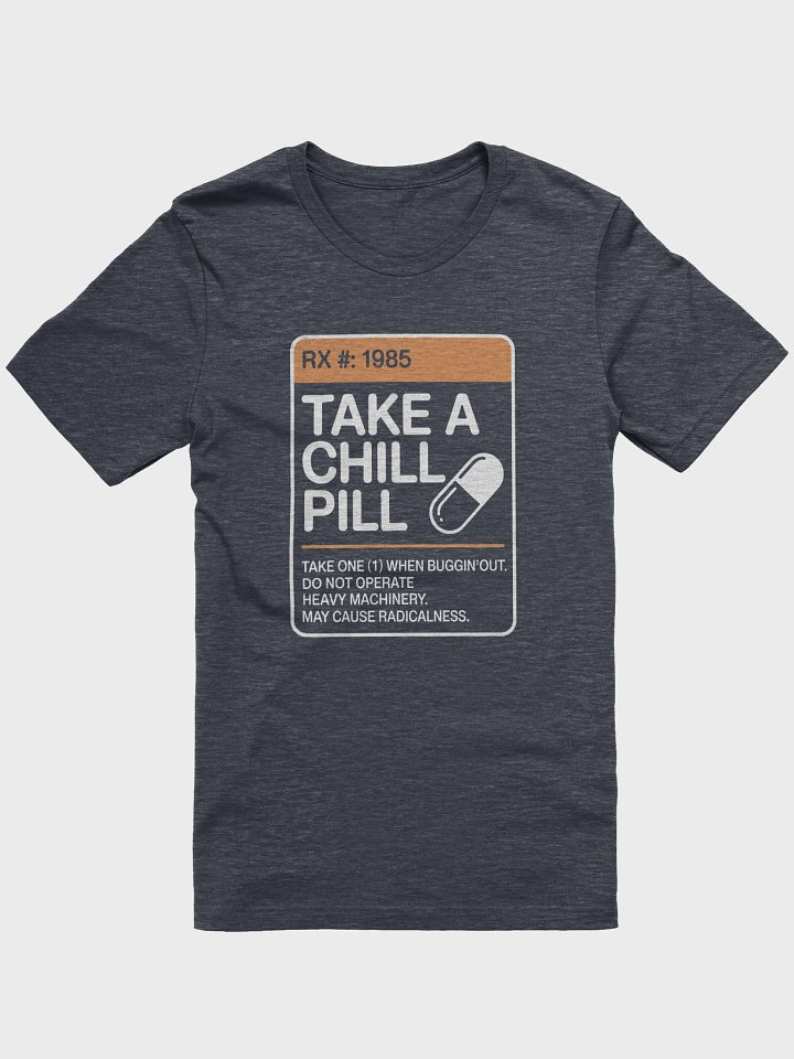 Take a Chill Pill 80s Prescription product image (25)