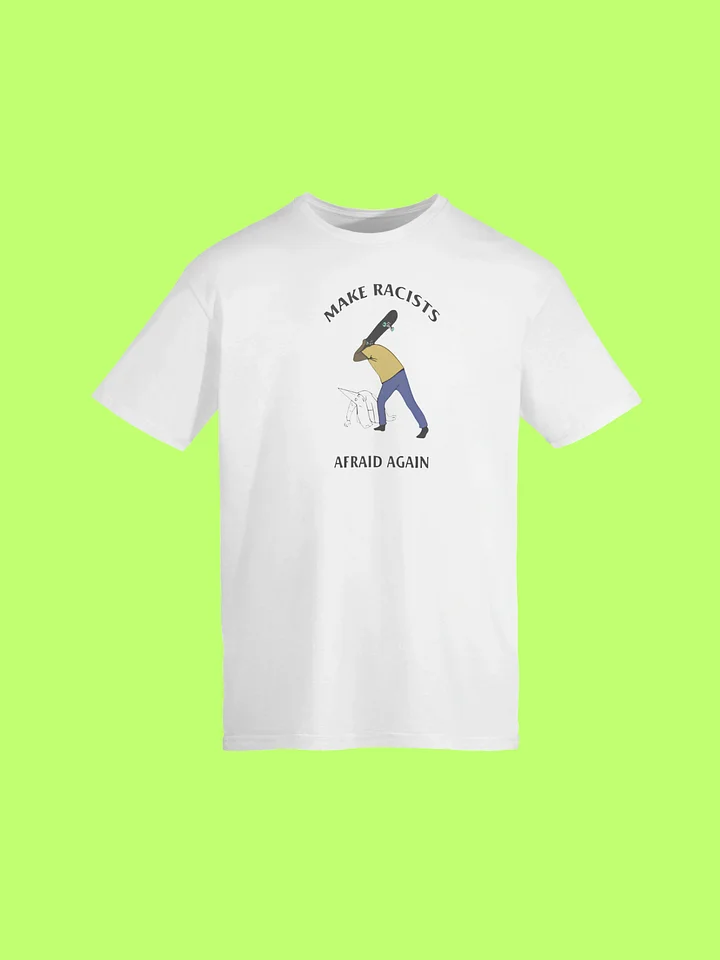 Make Racists Afraid Again Shirt product image (152)